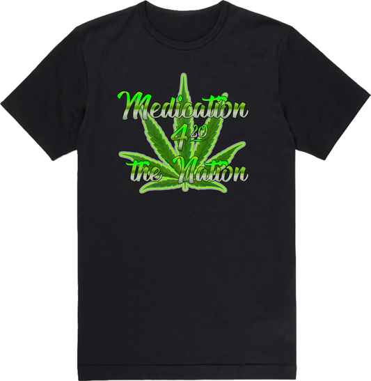 Medication 4 the Nation Tee