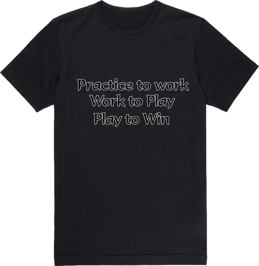 Practice to Win Tee