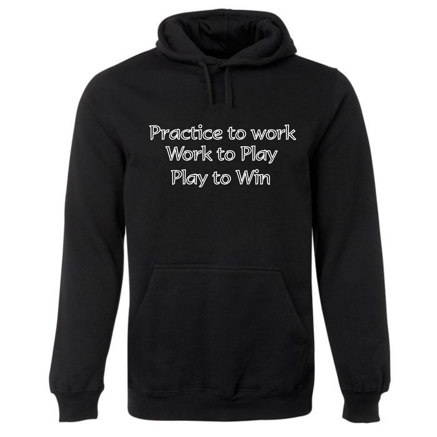 Practice to Win Hoodie