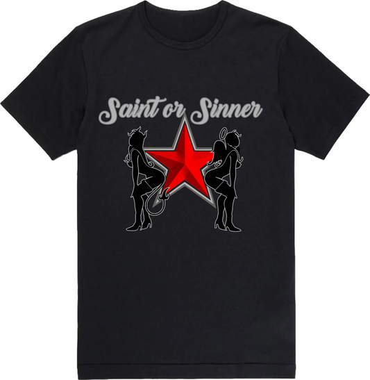 Saint or Sinner Tee